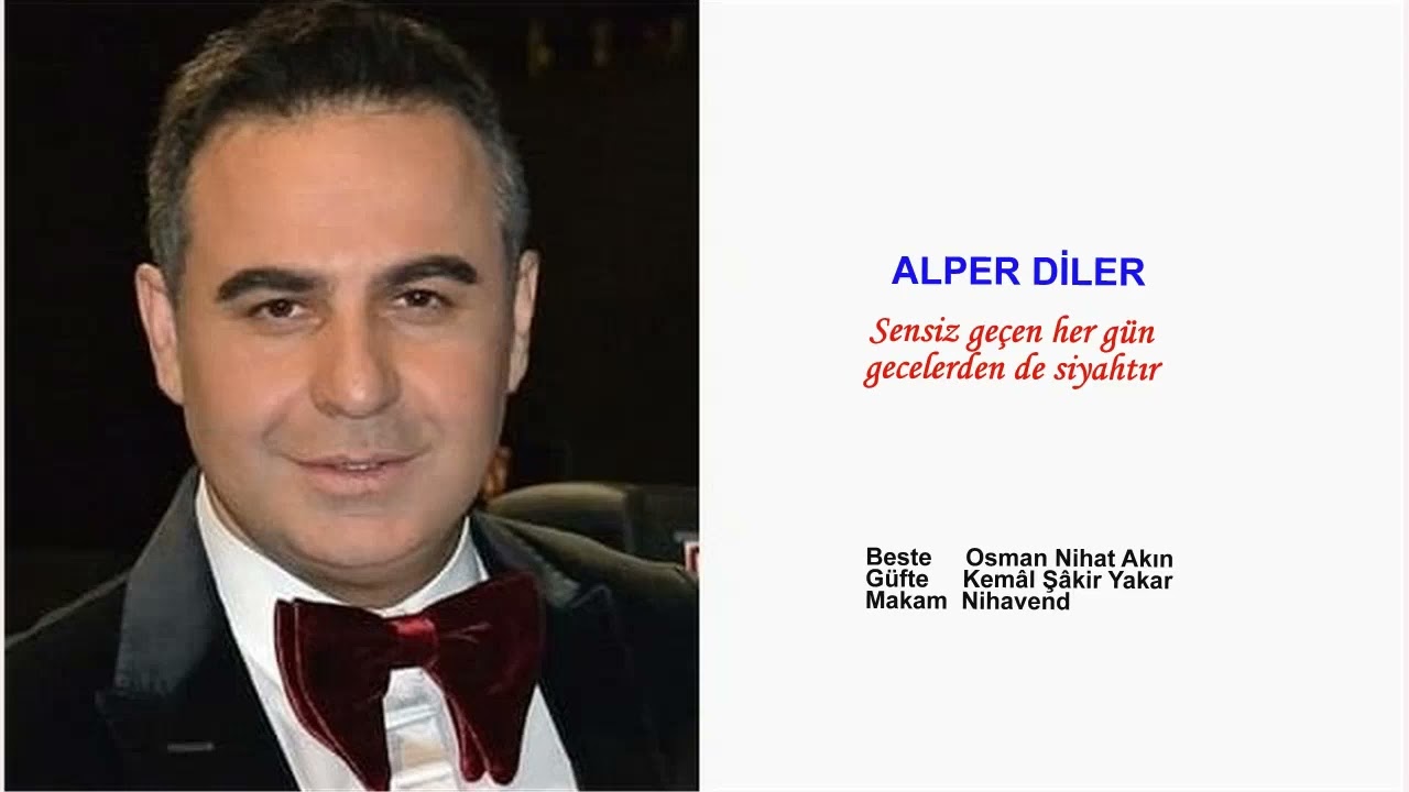 ALPER DİLER Sensiz geçen her gün gecelerden de siyahtır