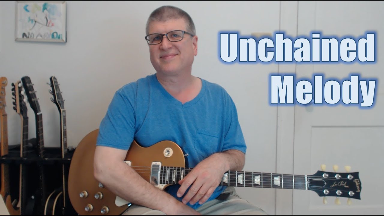 How to Play Unchained Melody (with TAB)