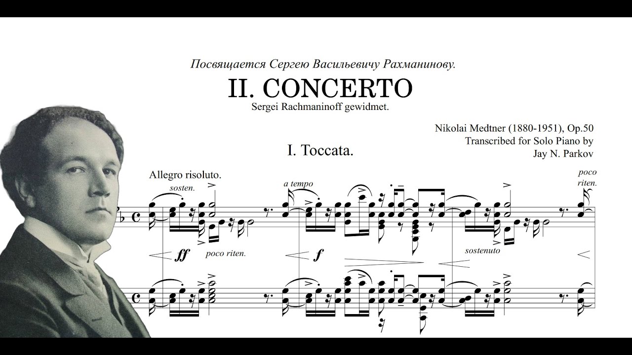 Medtner - Piano Concerto No.2 (1st movement) Solo Piano Transcription (with score)