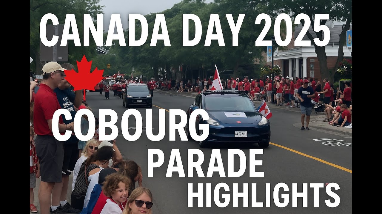 Canada Day Parade 2025 🇨🇦 | Cobourg Ontario Waterfront Celebration Highlights!