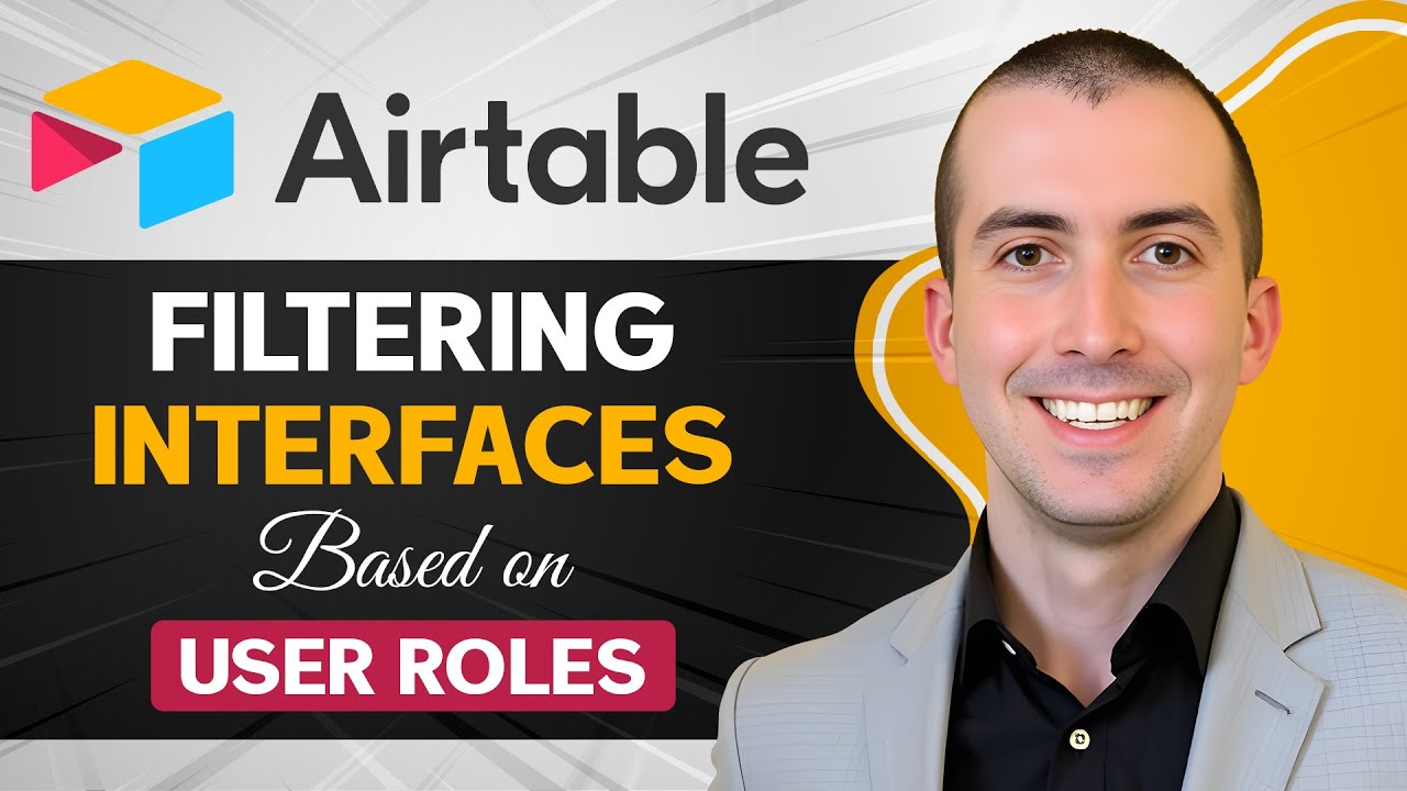 Filtering Interfaces Based on User Roles in Airtable Complete