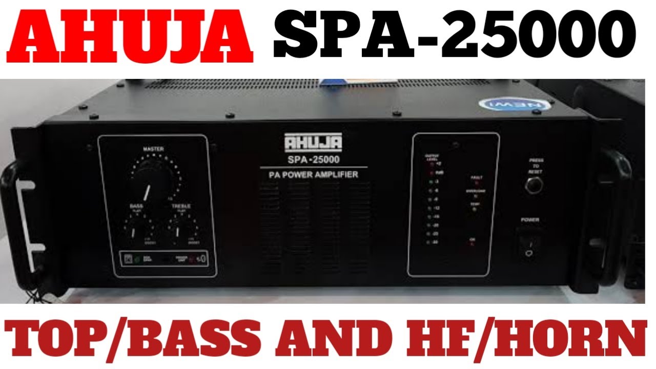 Ahuja spa-25000 Heavy powerfull Amplifier  review  | Max load,  bass Top, Horn kitna चला सकते है.?