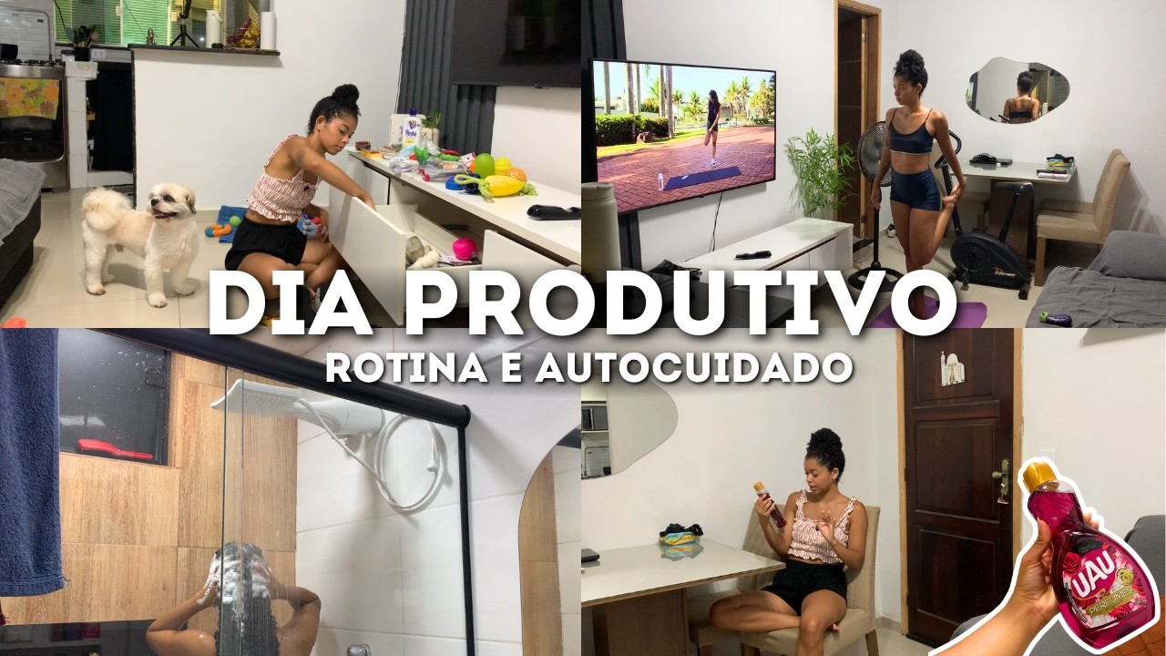 Um dia comigo | rotina produtiva, cuidando da casa e autocuidado
