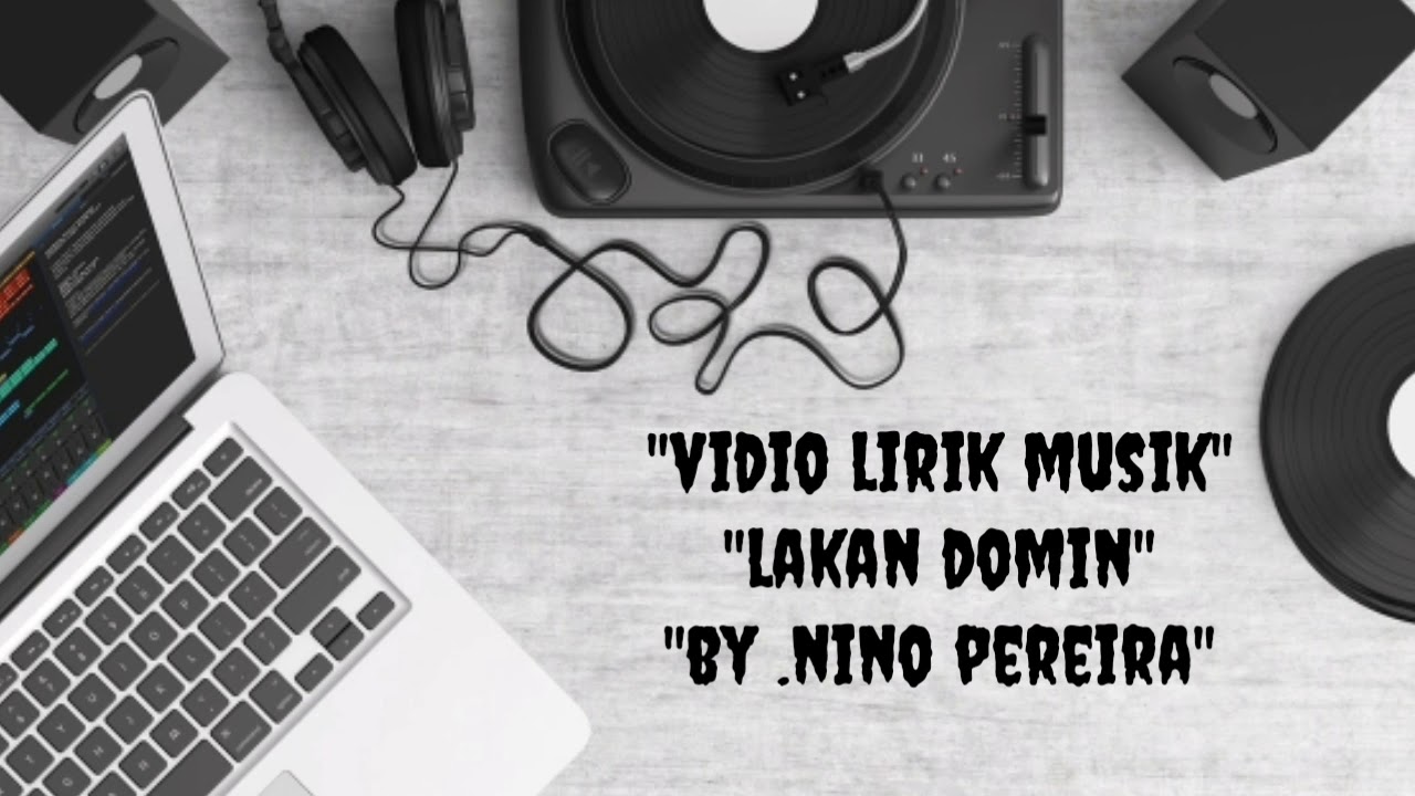 LAKAN DOMIN Compositór Nino Pereira