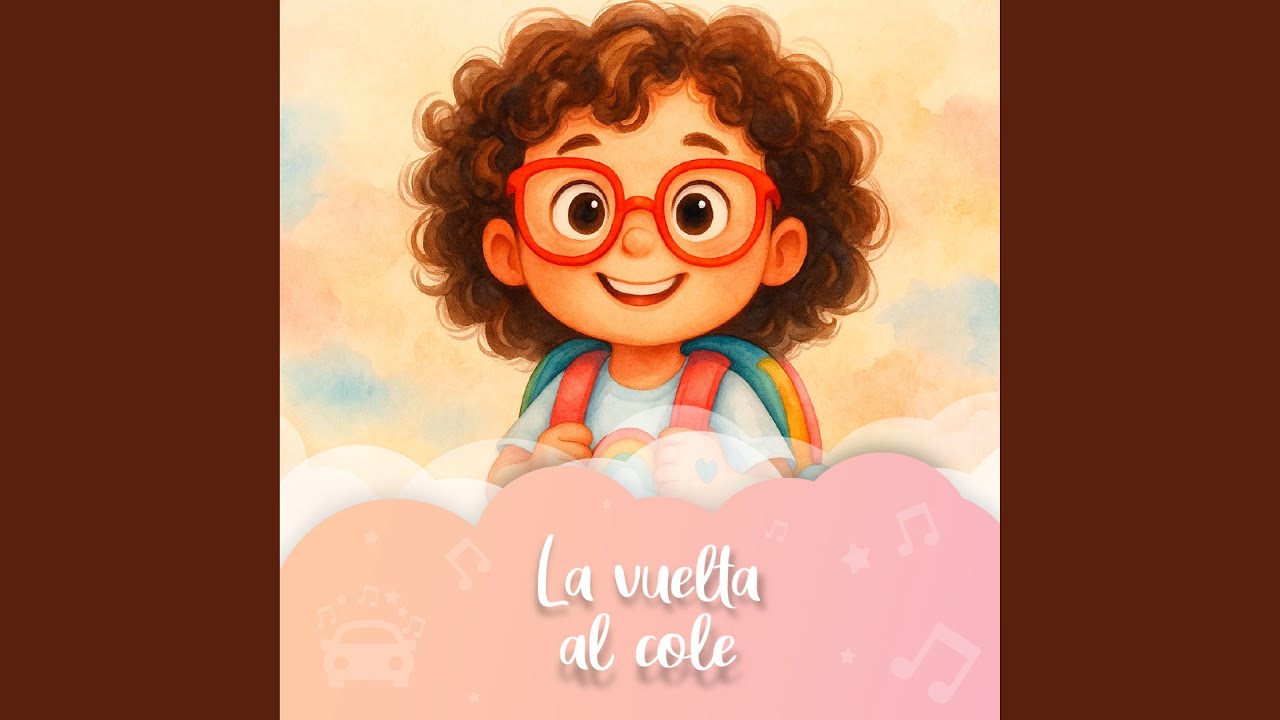 Canción La vuelta al cole