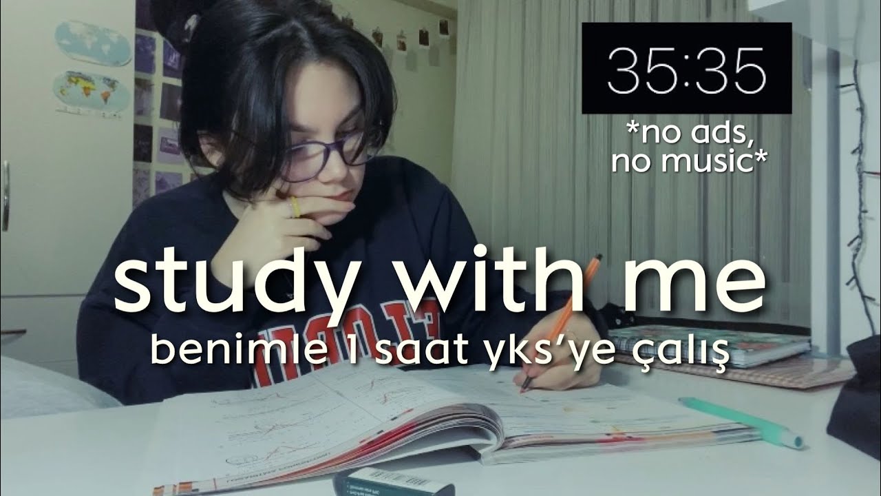Study With Me | Benimle 1 saat Yks'ye çalış (no music, no ads)