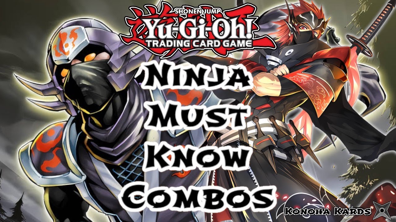 Yugioh! Ninja Must Know Combos