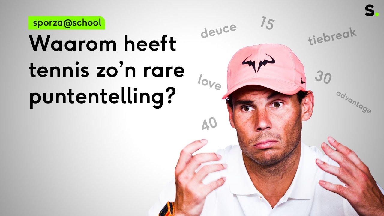 Waarom heeft tennis zo'n rare puntentelling? | Sporza @ school 17