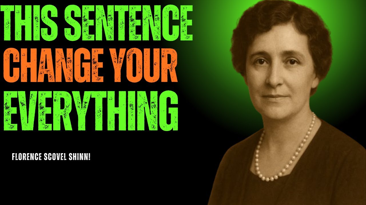 Это одно предложение перевернет вашу жизнь за 24 часа – Флоренс Сковел Шинн
