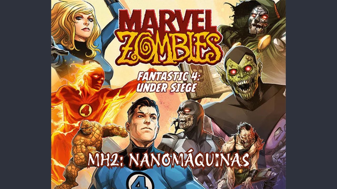 Marvel Zombies - Fantastic 4: Under Siege - Misión 2: Nanomáquinas