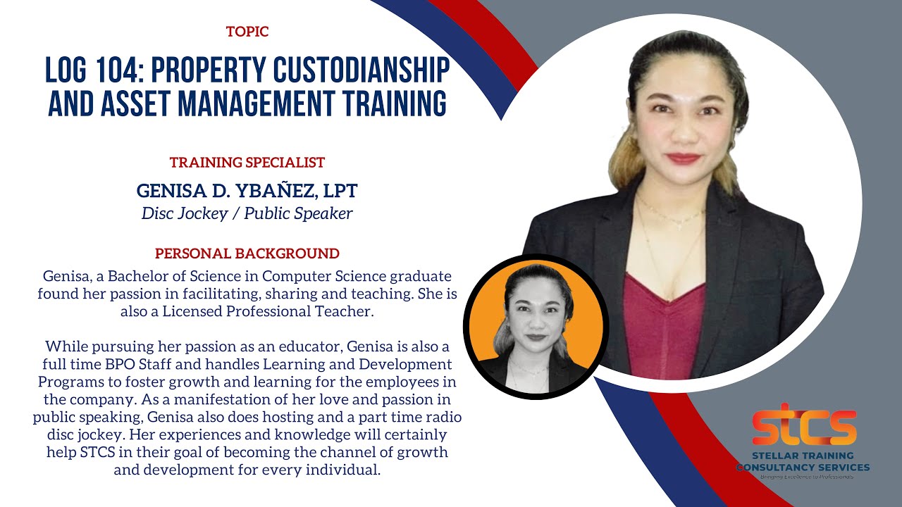 LOG 104: Property Custodianship and Asset Management Training [2 HOURS FULL COURSE]