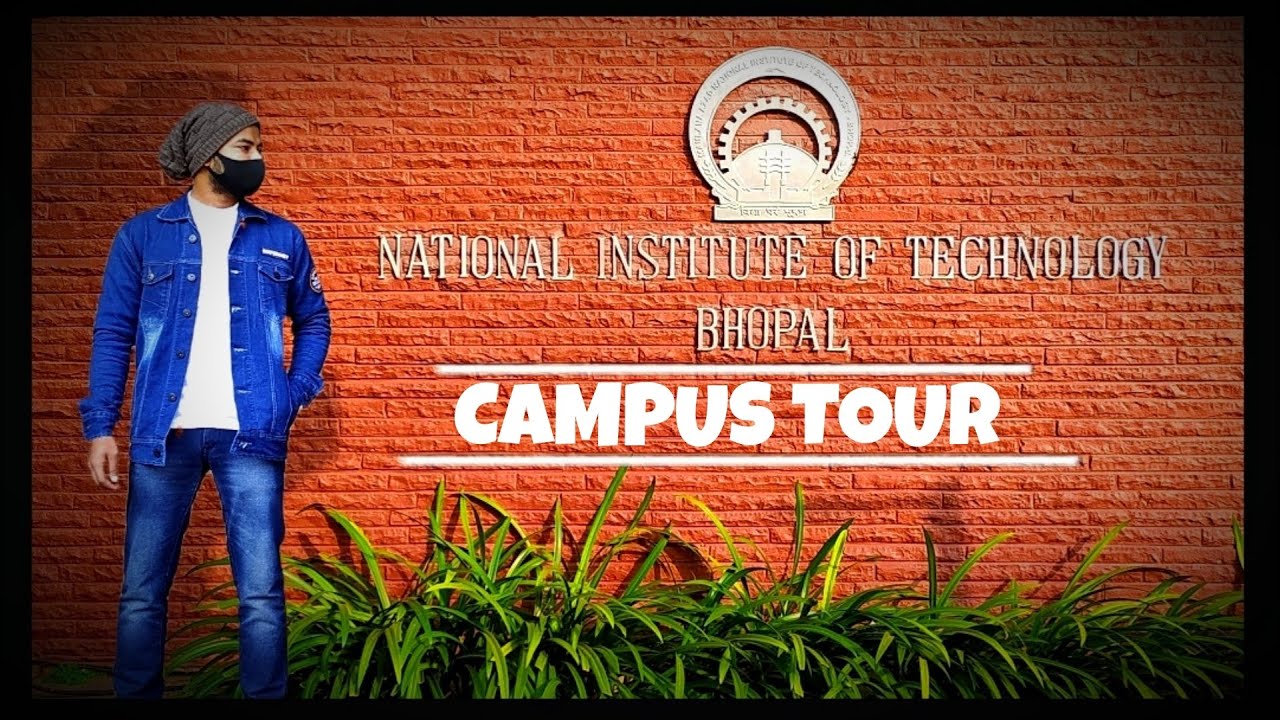 MANIT bhopal | Campus Tour | NIT bhopal Madhya Pradesh | A to Z | By Atul Singh|
