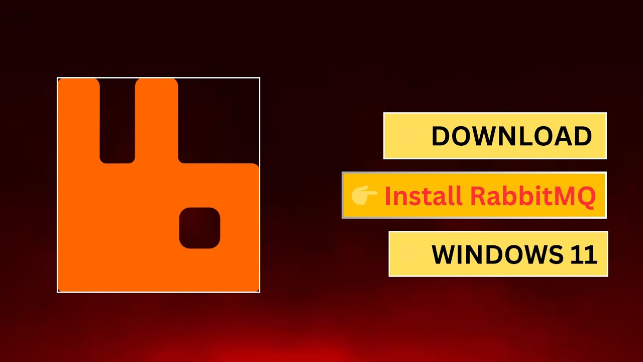How to Download & Install RabbitMQ on Windows 11 | Step-by-Step Guide