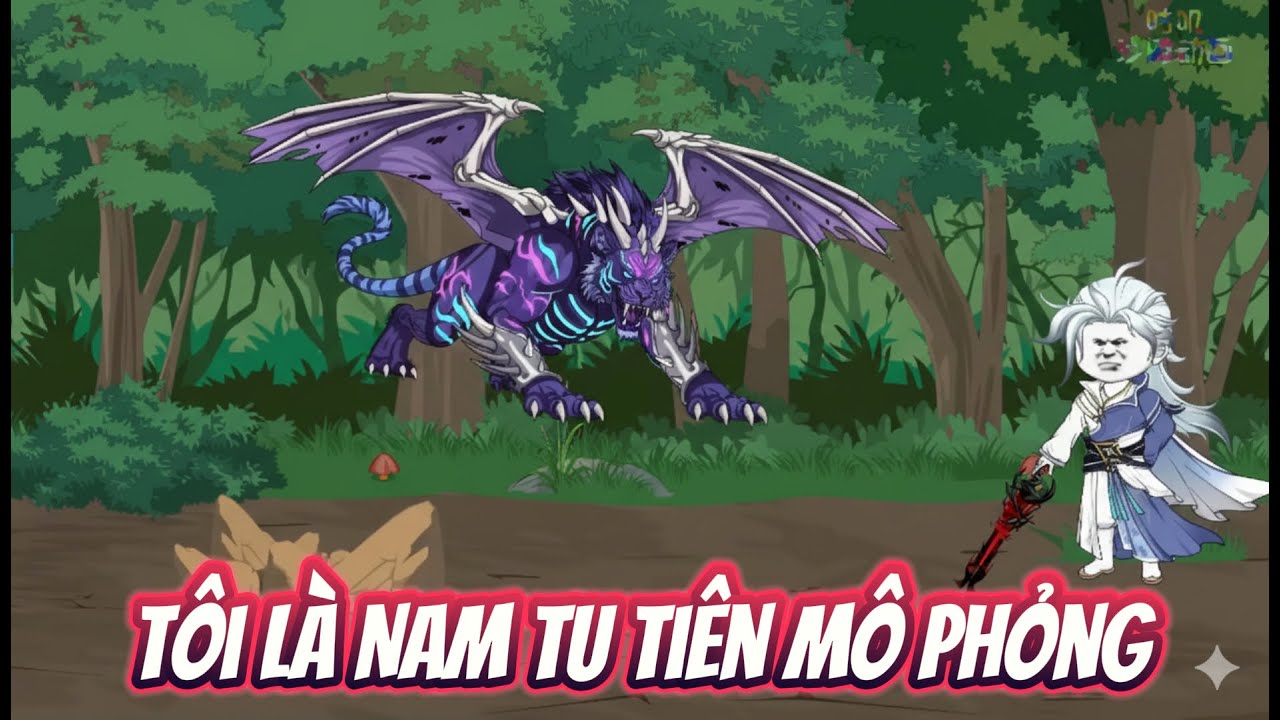 【Full Version】  Tôi Là Nam Tu Tiên Mô Phỏng - Bé Tập Làm Review
