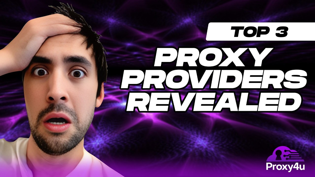 Best Proxy Provider 2026? Top 3 Proxy Providers Revealed