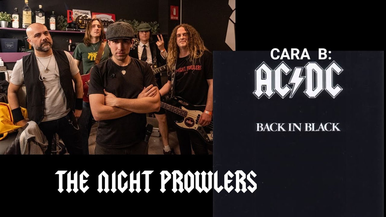 Directo The Night Prowlers  Back In Black Cara B