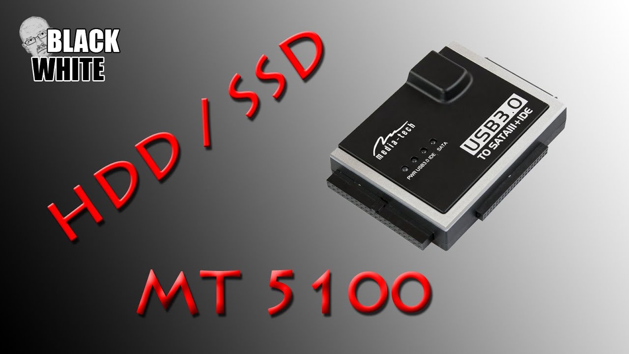 Mediatech MT5100 - uniwersalny interfejs dysk&oacute;w HDD/SSD na USB 3.0 (test)