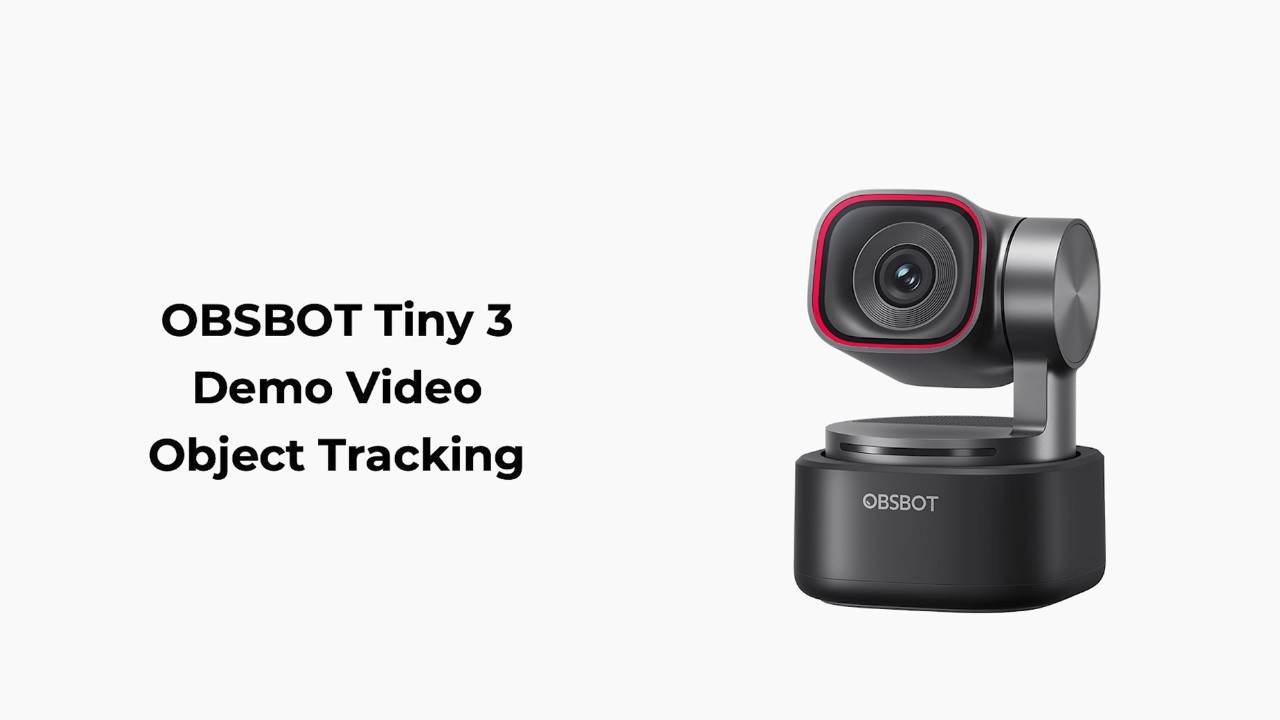 OBSBOT Tiny 3 | Demo Video Object Tracking