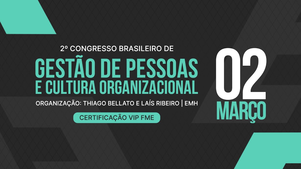 2º Congresso Brasileiro de Gestão de pessoas e cultura organizacional