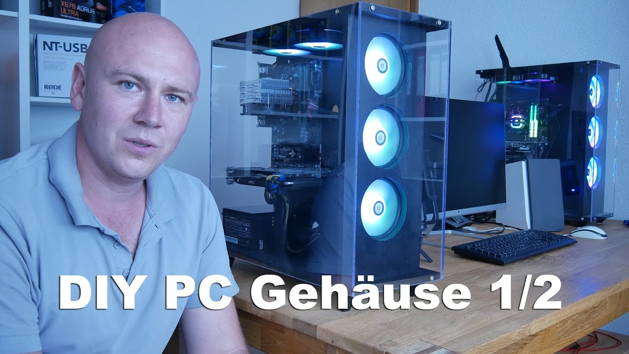 PC Gehäuse selber bauen Teil 1/2 | aus Holz und Acryl
