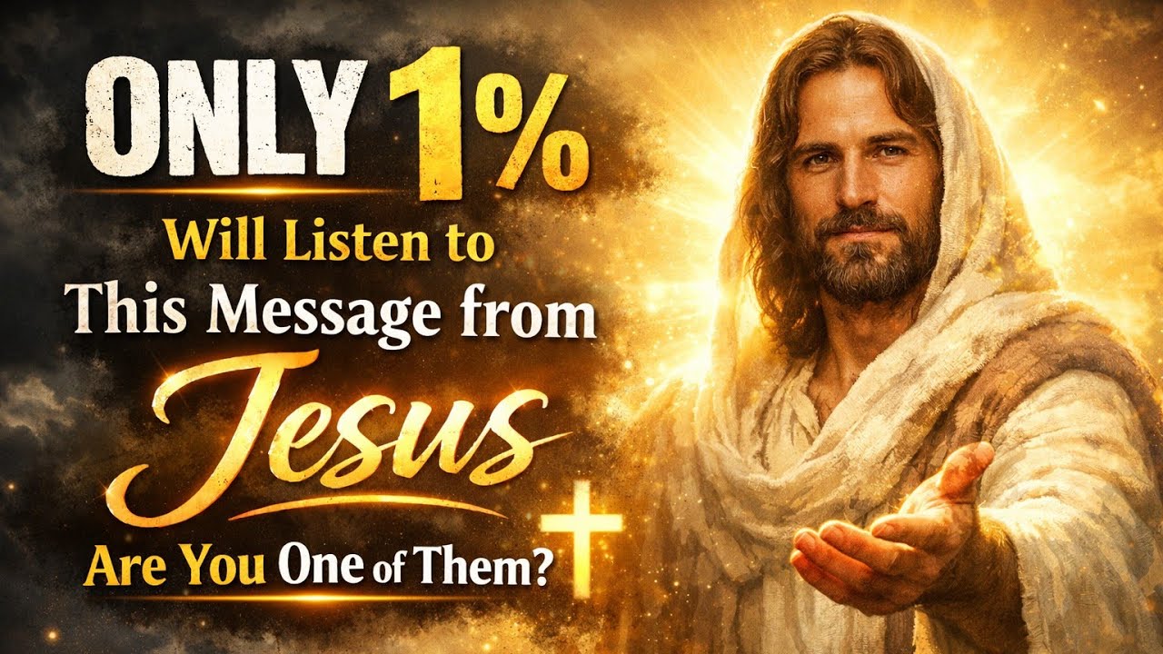 ONLY 1% Will Listen to This Message from Jesus — Are You One of Them? ✝️ #godmessageforyou2.0