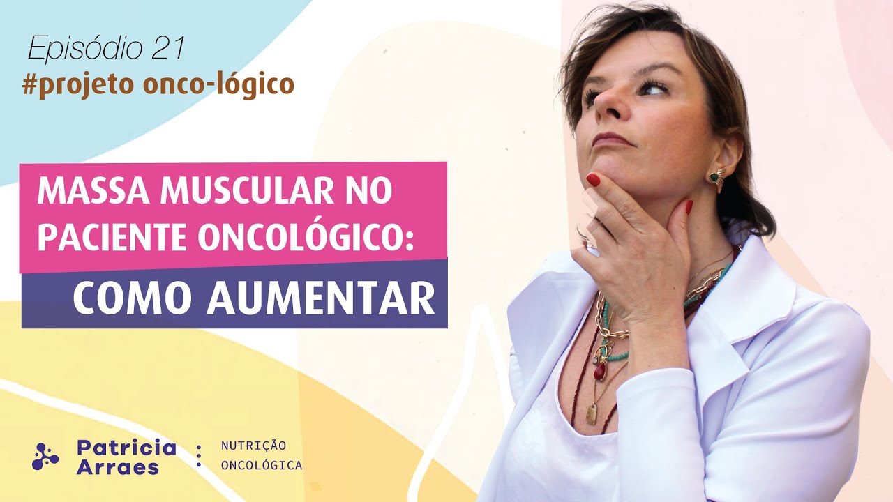 Sarcopenia e proteína no câncer