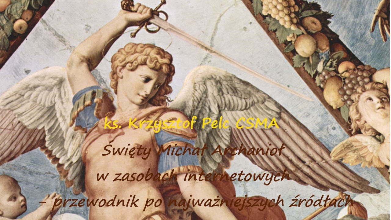 Święty Michał Archanioł w zasobach internetowych - przewodnik po najważniejszych źródłach