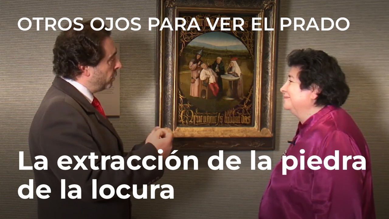Otros ojos para ver el Prado: La extracción de la piedra de la locura, de El Bosco