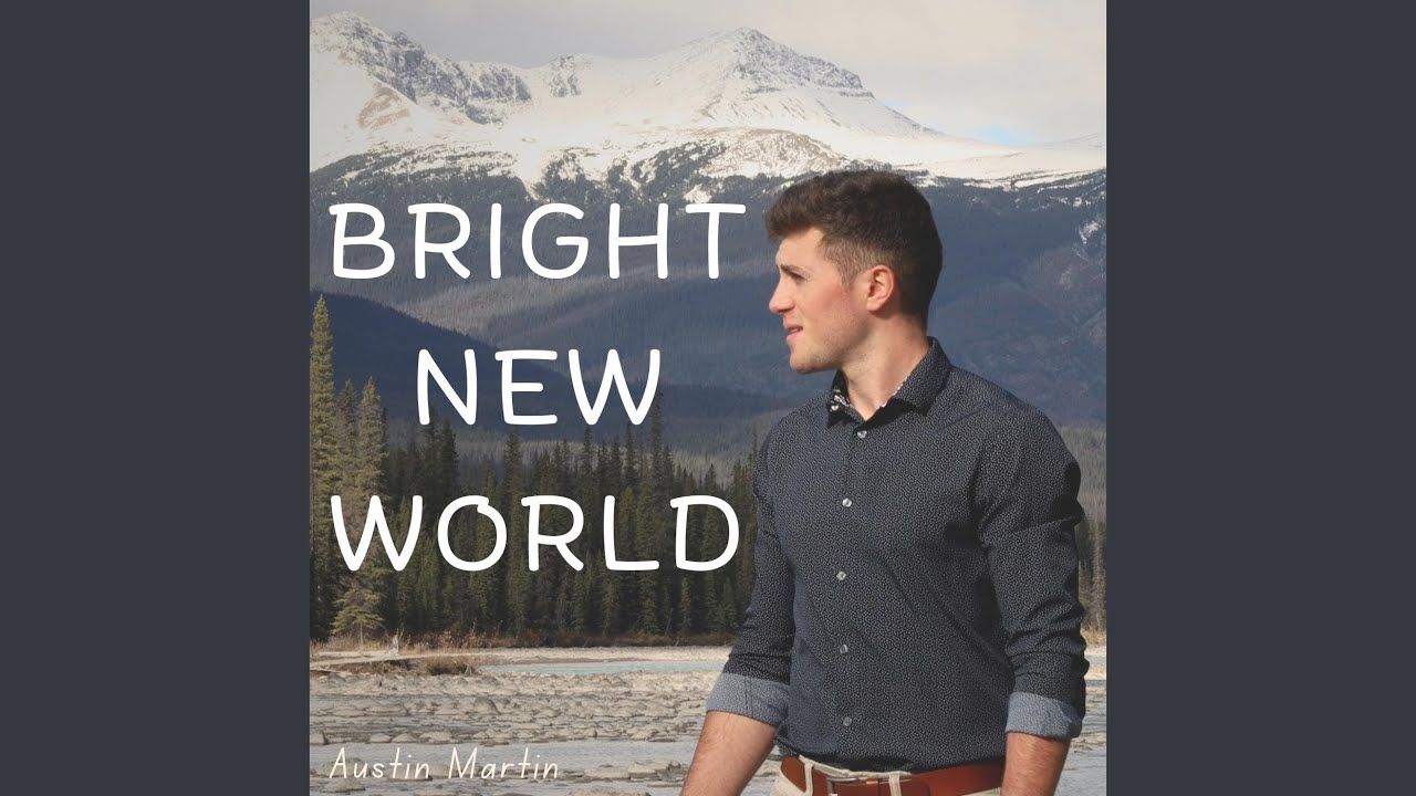 Bright New World