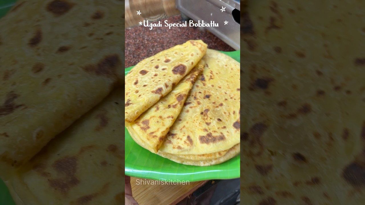 ugadi special nethi Bobbatlu