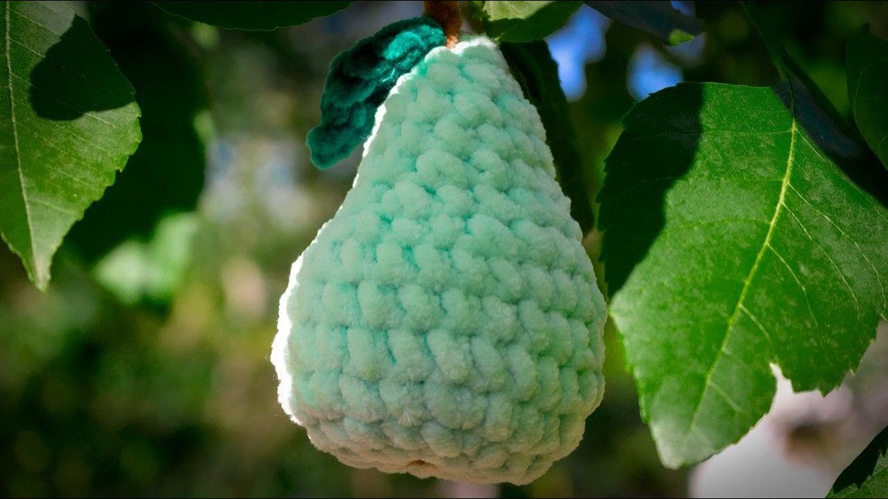 Crochet Tutorial Pear