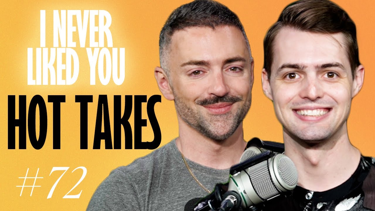 Hot Takes:  This Or That - Matteo Lane & Nick Smith - I Never Liked You 72