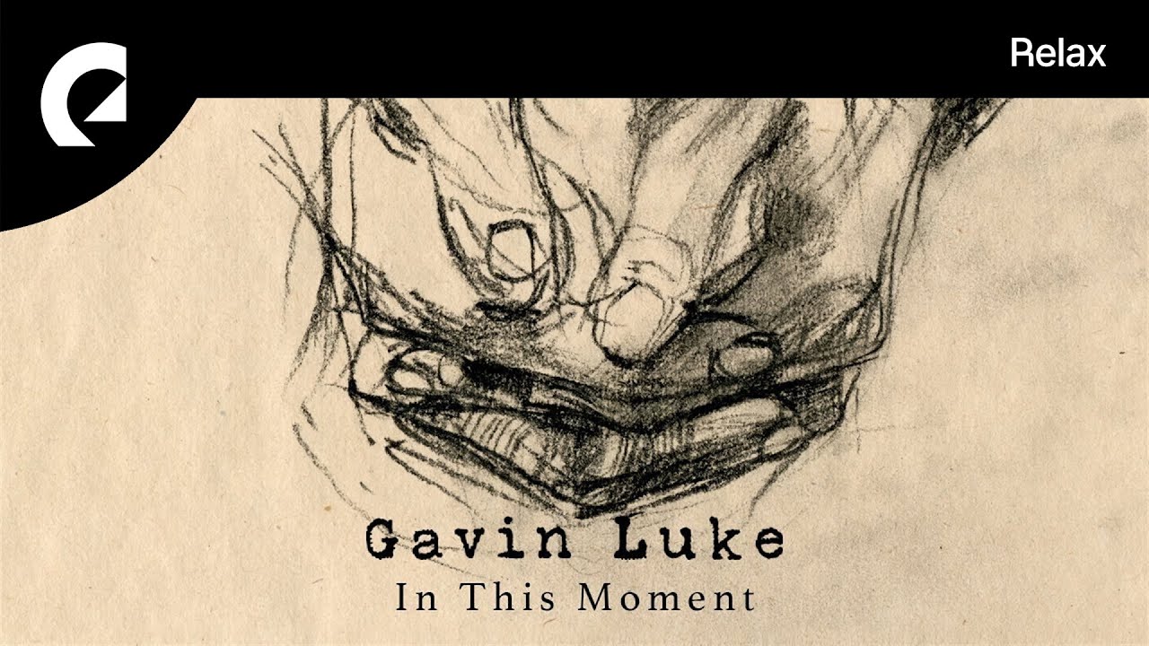 Gavin Luke - The Gift