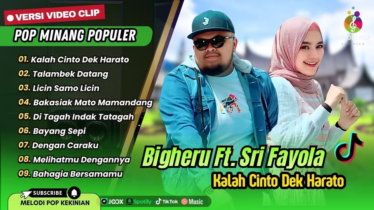 Big Heru Ft. Sri Fayola - KALAH CINTO DEK HARATO - TALAMBEK DATANG || POP MINANG TERPOPULER