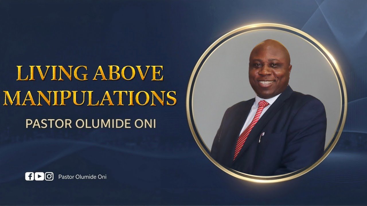 LIVING ABOVE TEMPTATION: Break Free From Satanic Control | Pastor Olumide Oni