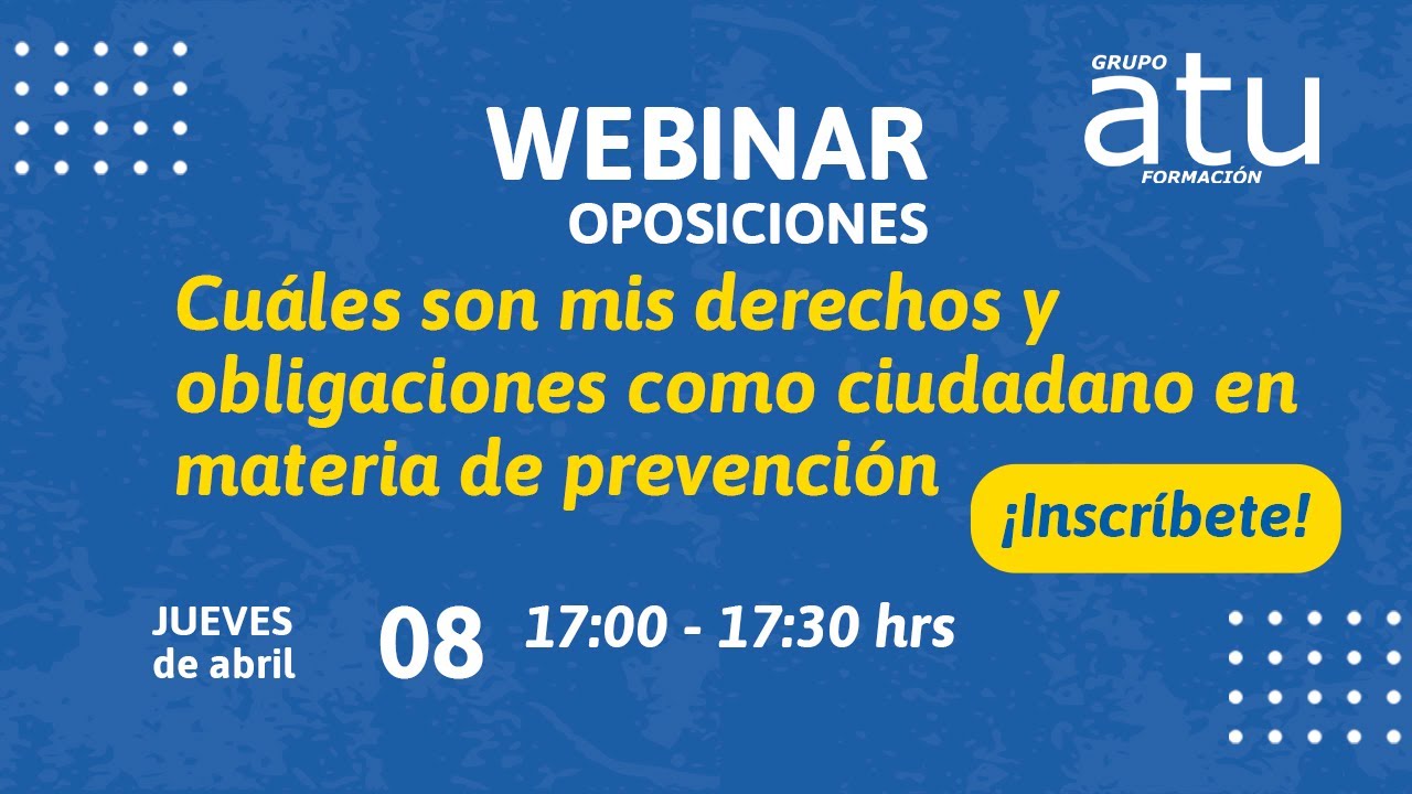 Webinar Cuáles son mis derechos como ciudadano en nateria de prevención