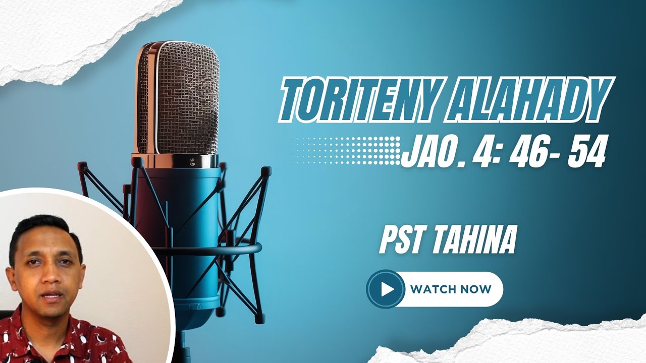Toriteny Alahady (Jao. 4: 46 - 54)