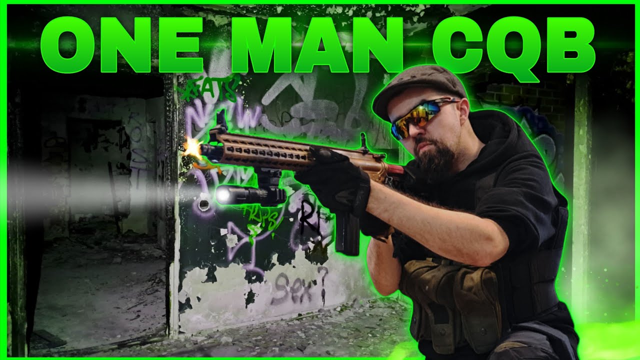 ONE MAN CQB