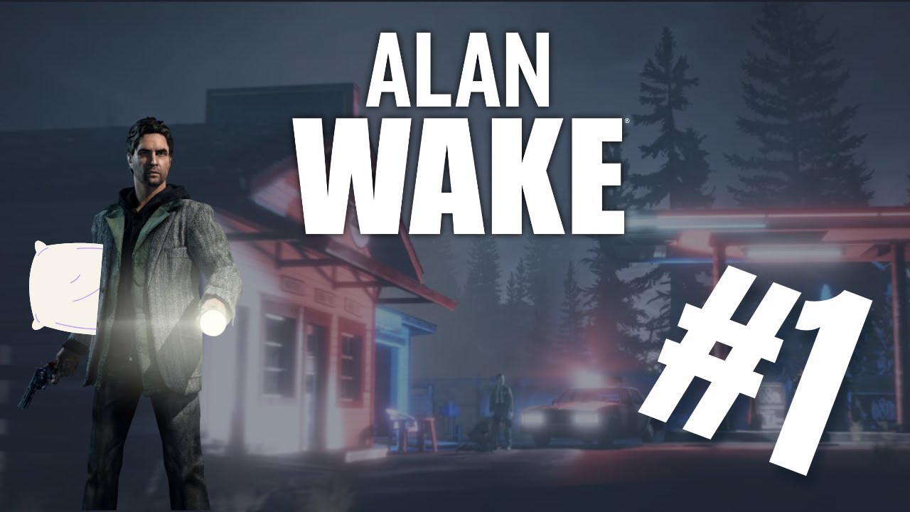 ALAN AL ALAN | Alan Wake Remastered Playthrough | EP.1