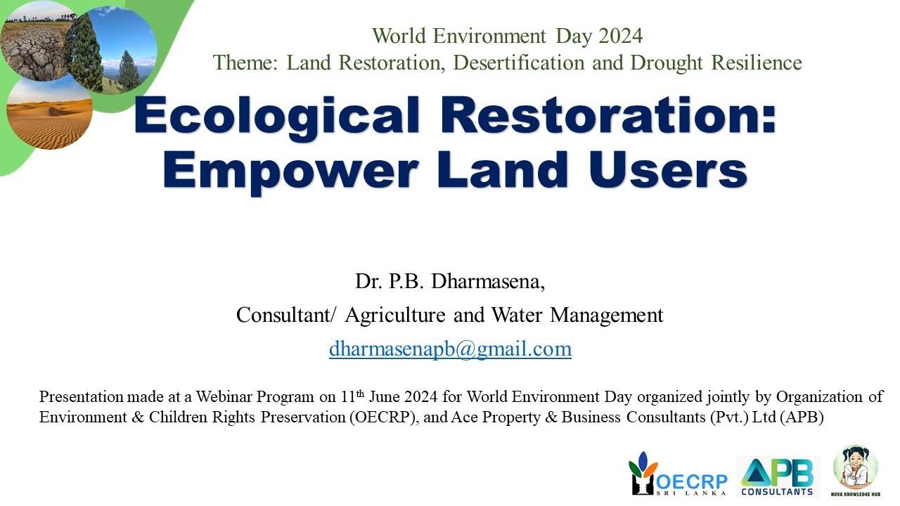 Ecological Restoration: Empower Land Users