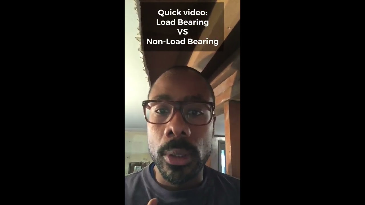 Load Bearing VS Non-Load Bearing Walls