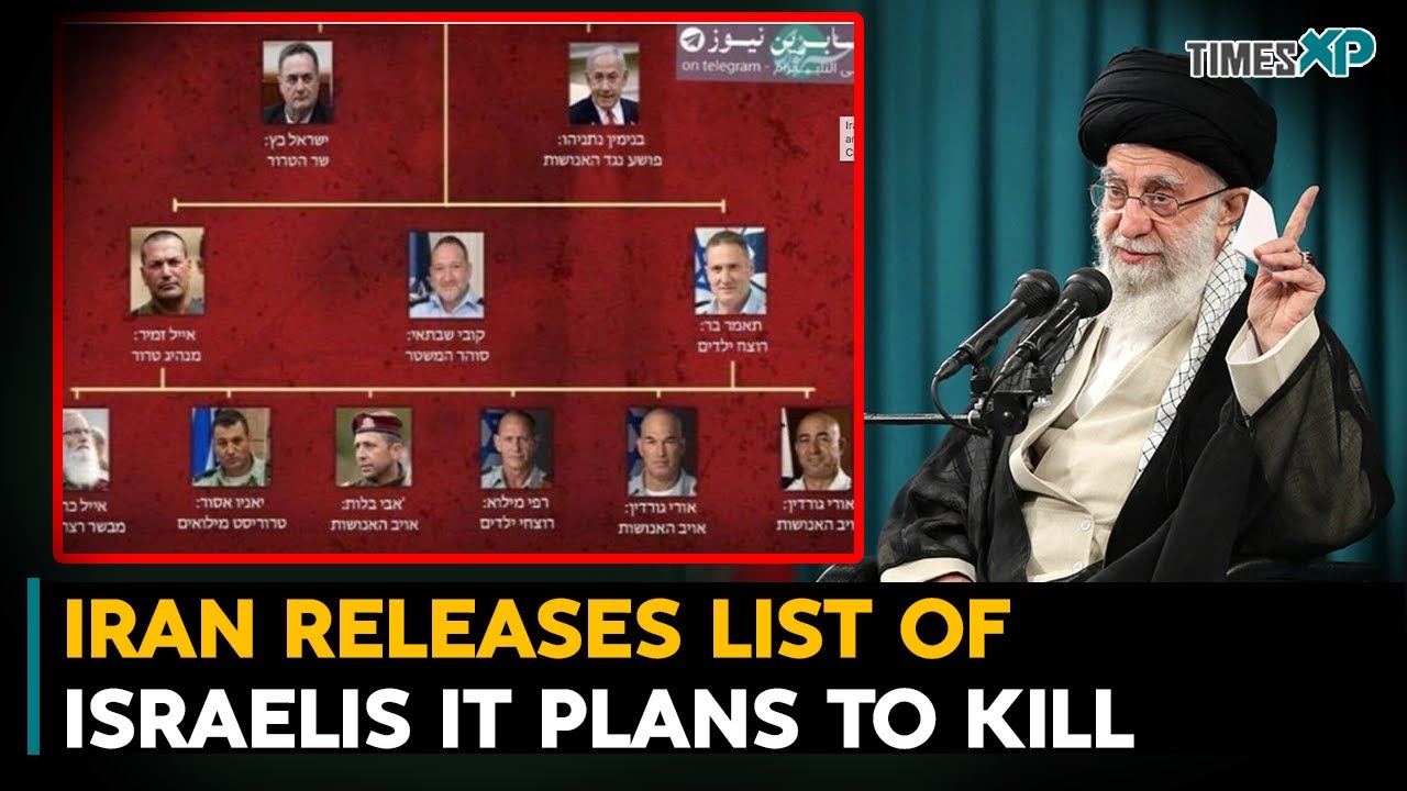 Iran Releases List Of Israeli Officials It Plans to Kill | Iran-Israel War