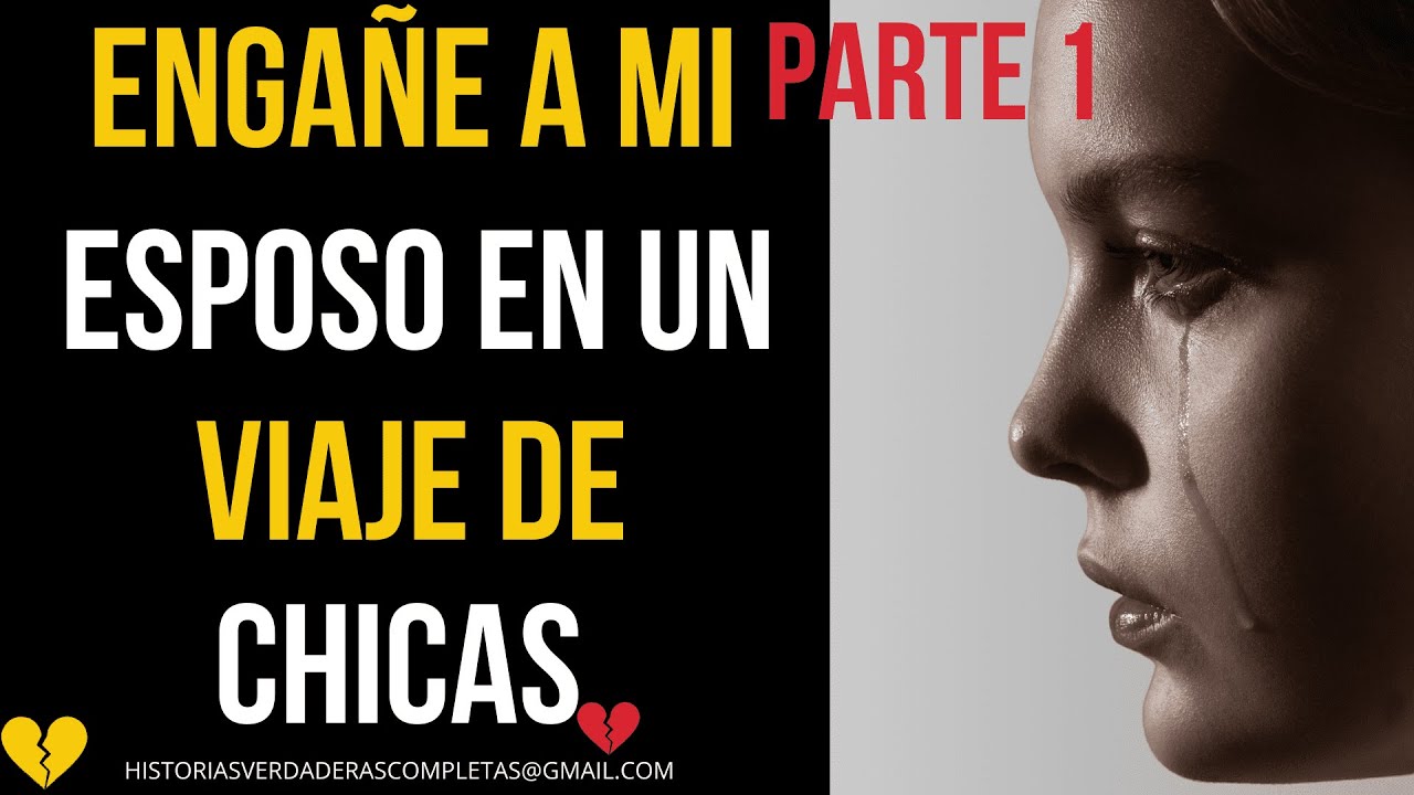 ENGAÑE A MI ESPOSO EN UN VIAJE DE CHICAS | DESTRUÍ MI VIDA Y A MI FAMIMLIA PART1💔 #historiadereddit