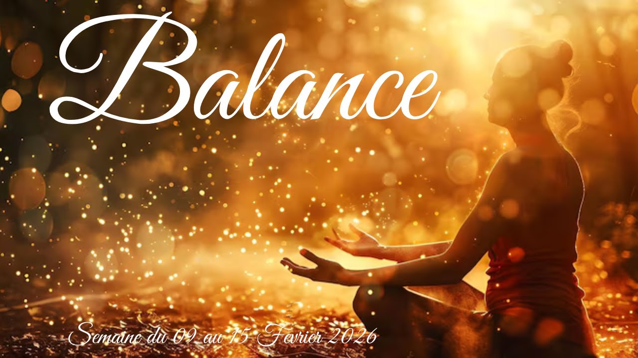 ♎️BALANCE ♎️SEMAINE DU 9 AU 15 FÉVRIER❤️ 2026 FORCE, AMOUR, LA ROUE TOURNE ❤️