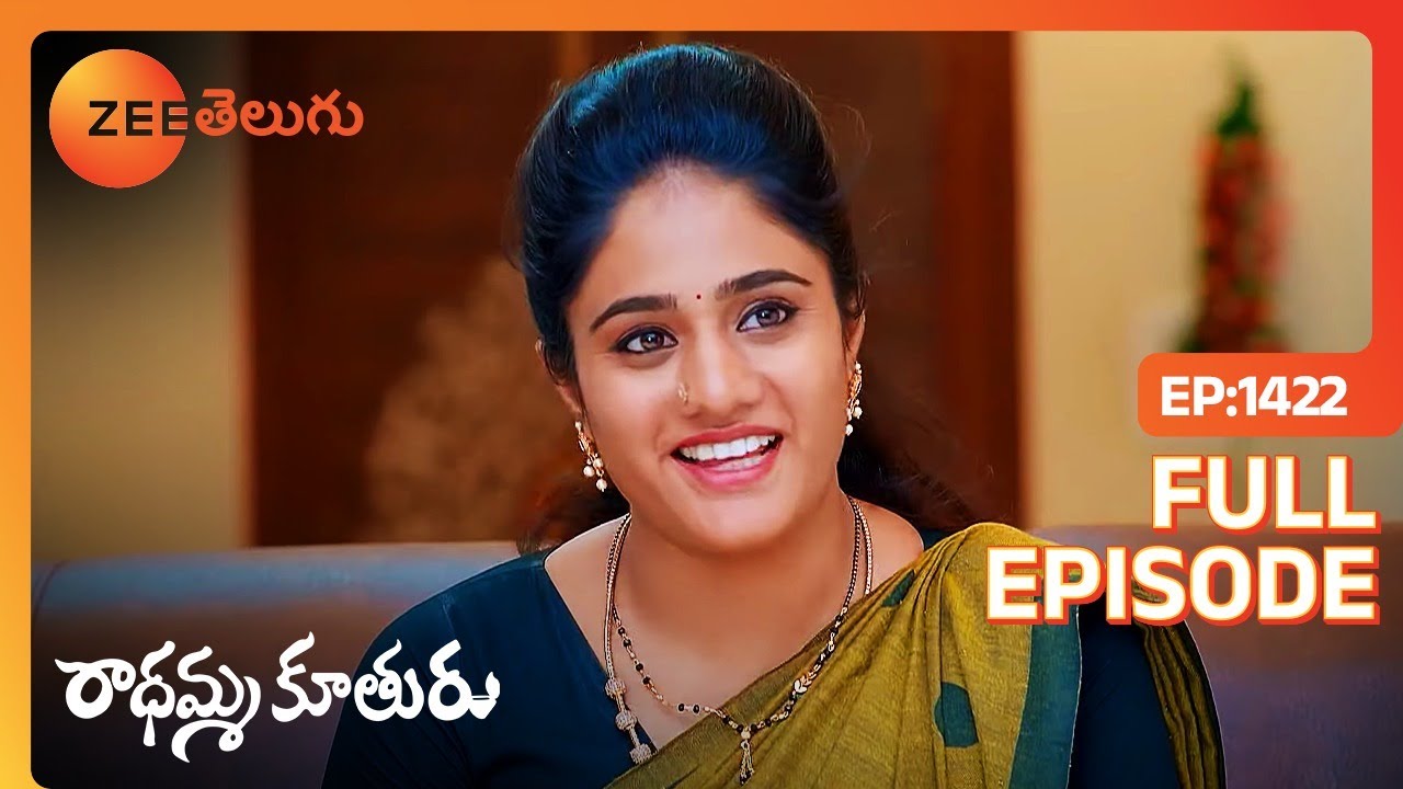 కుటుంబం ఆనందిస్తుంది, Nagaraju ఫిర్యాదు చేస్తాడు. | Radhamma Kuthuru | Full Ep. 1422 | ZEE Telugu