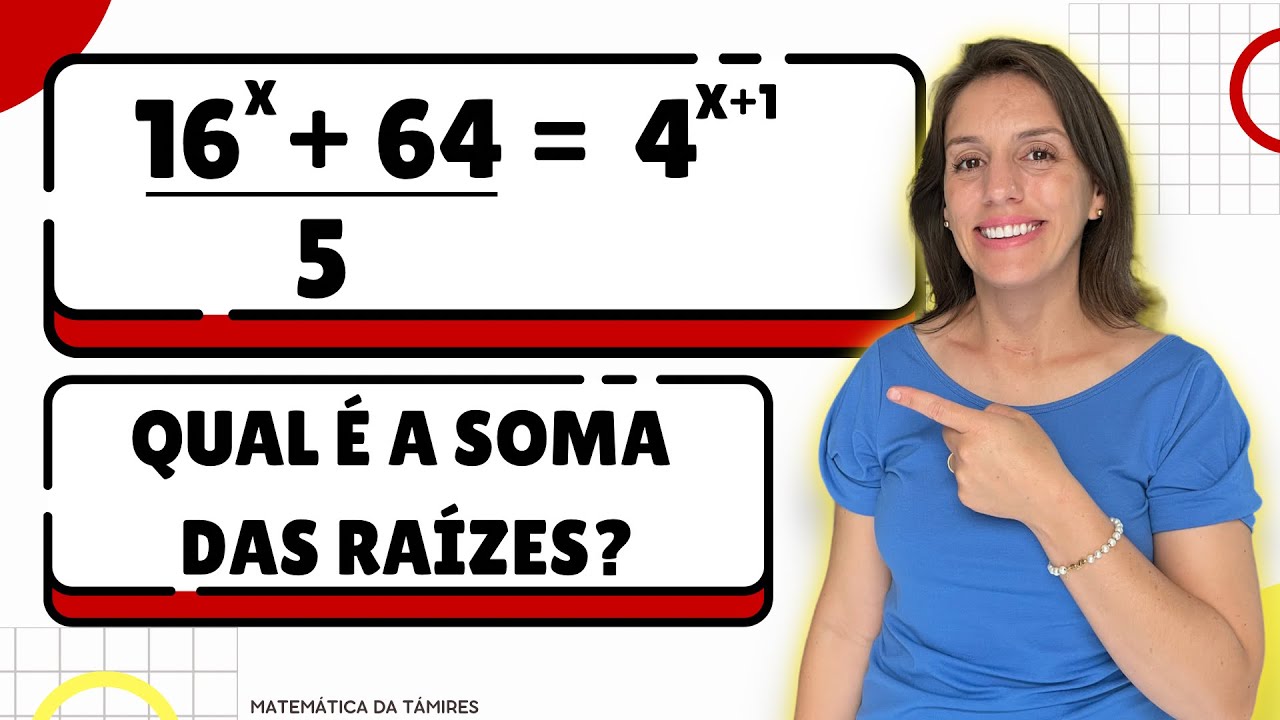 EQUAÇÃO EXPONENCIAL - VOCÊ CONSEGUE RESPONDER?