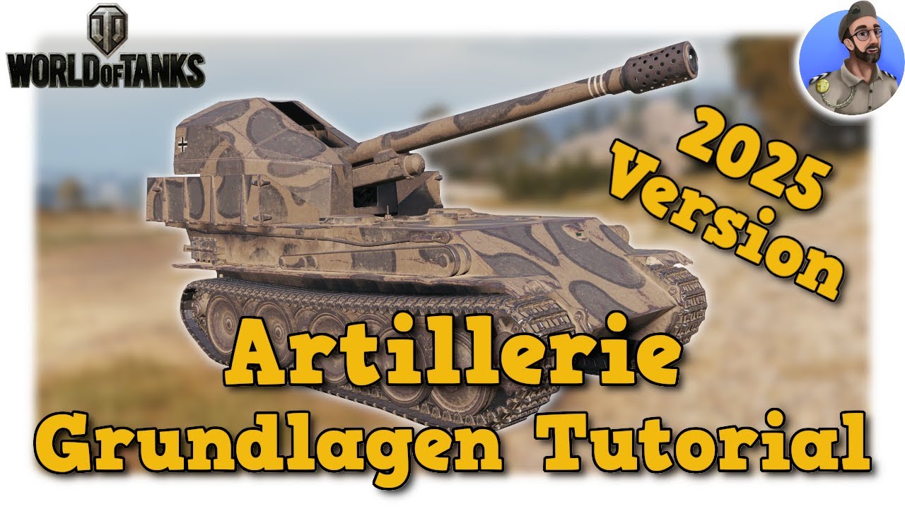 Artillerie Grundlagen Tutorial - World of Tanks