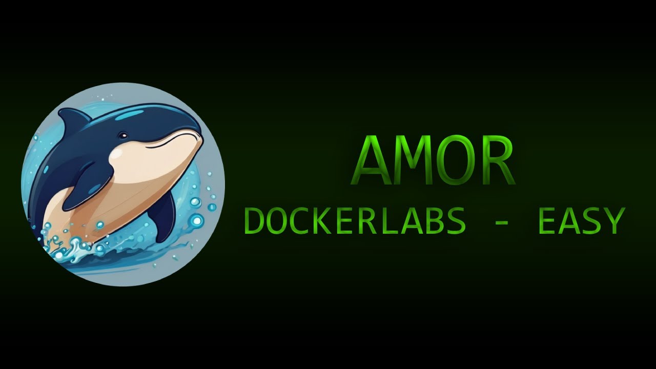 AMOR - DOCKERLABS - EASY
