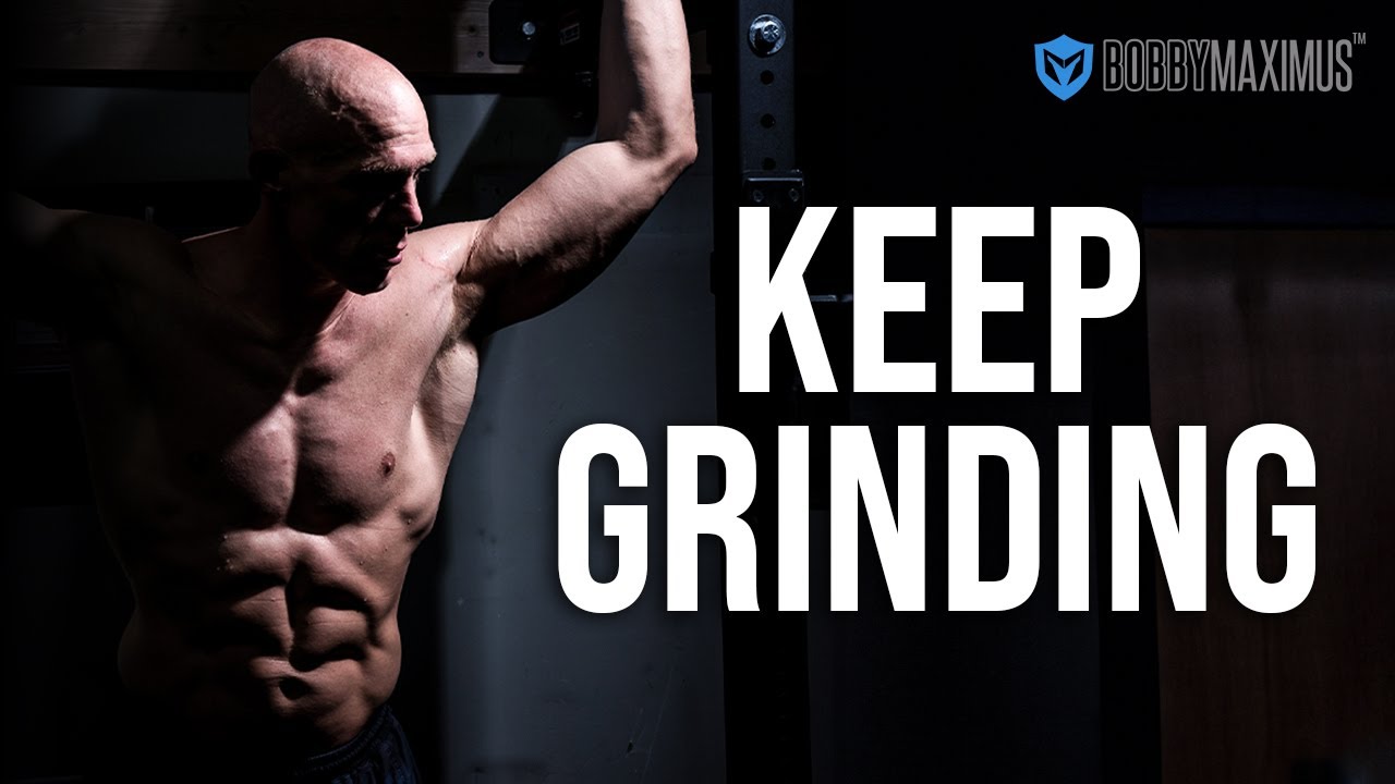 KEEP GRINDING - 2024 New Years Motivation (Ft Bobby Maximus)