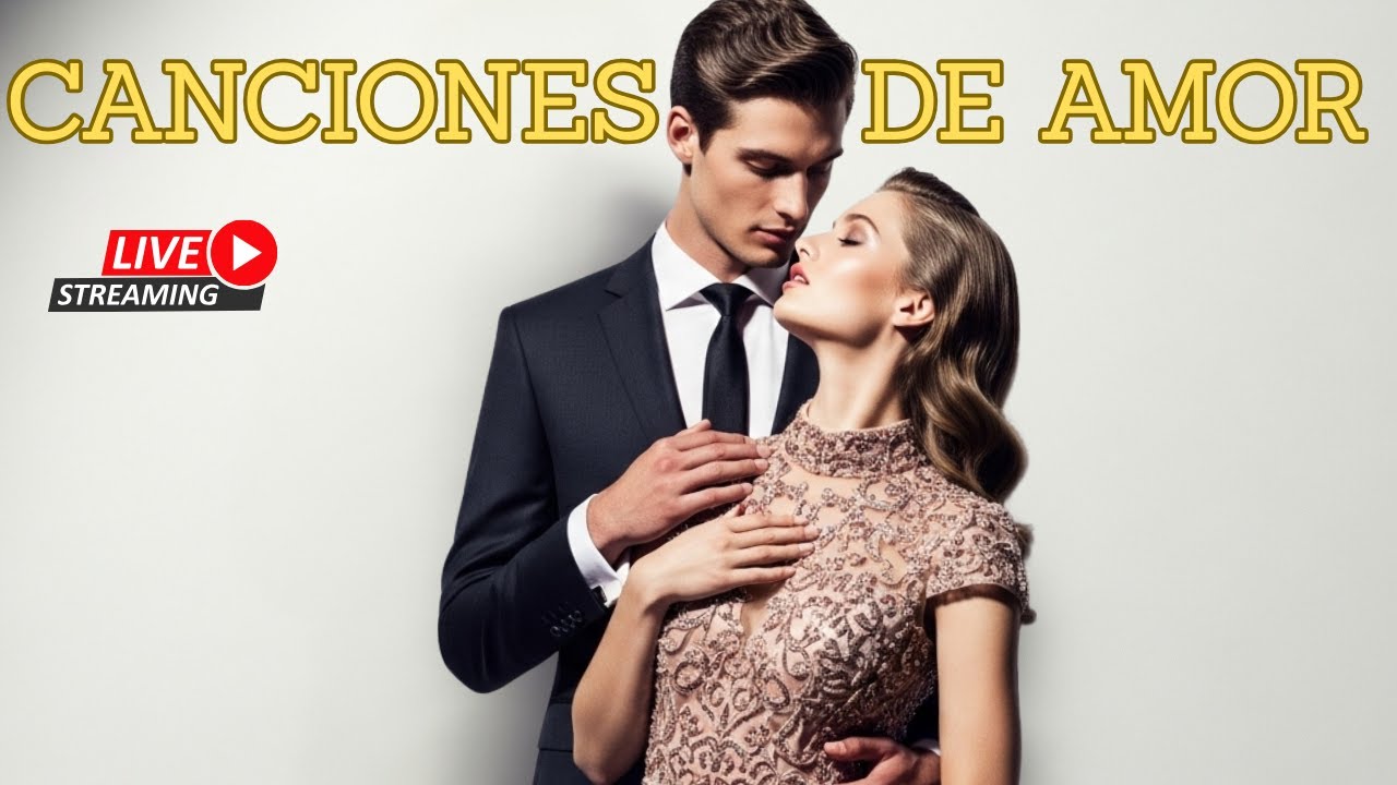 Romantic Spanish Love Songs 💘 Canciones de Amor en Español